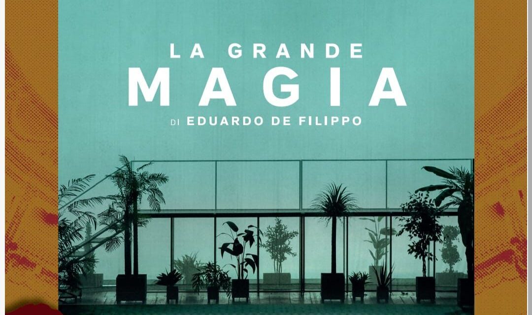 “La grande magia” al Teatro Verdi di Salerno: incontro con il cast per “Giù la maschera”