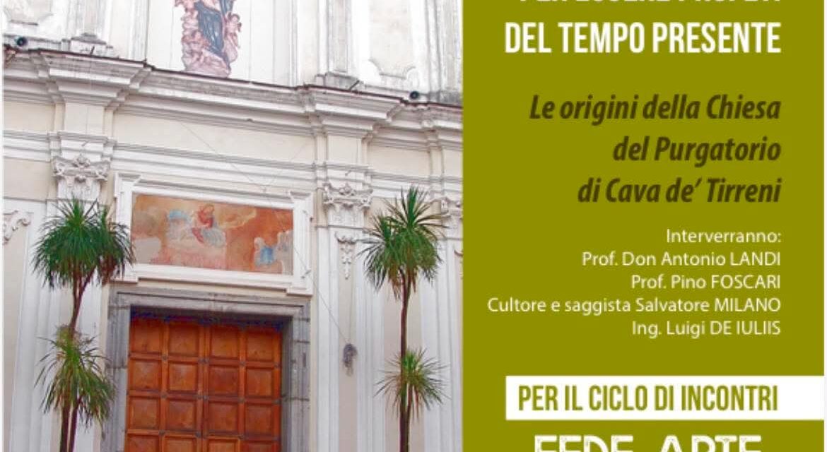 Incontro speciale alla Chiesa del Purgatorio di Cava de’ Tirreni