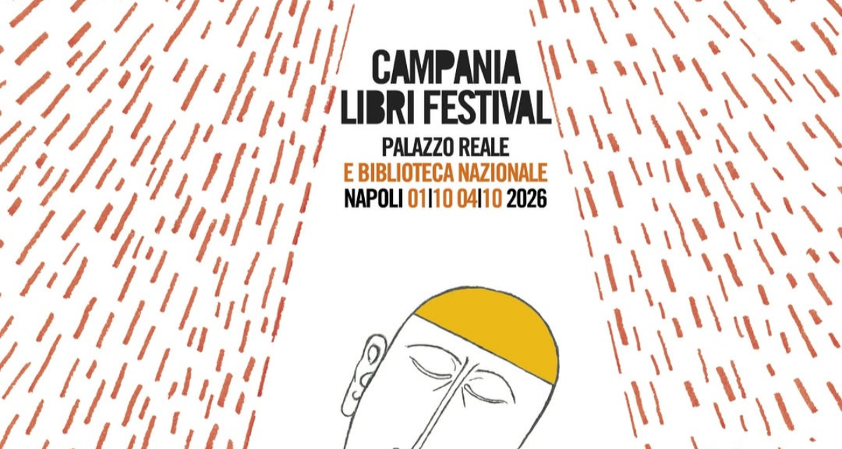 Campania Libri Festival 2026: il primo ottobre a Palazzo Reale