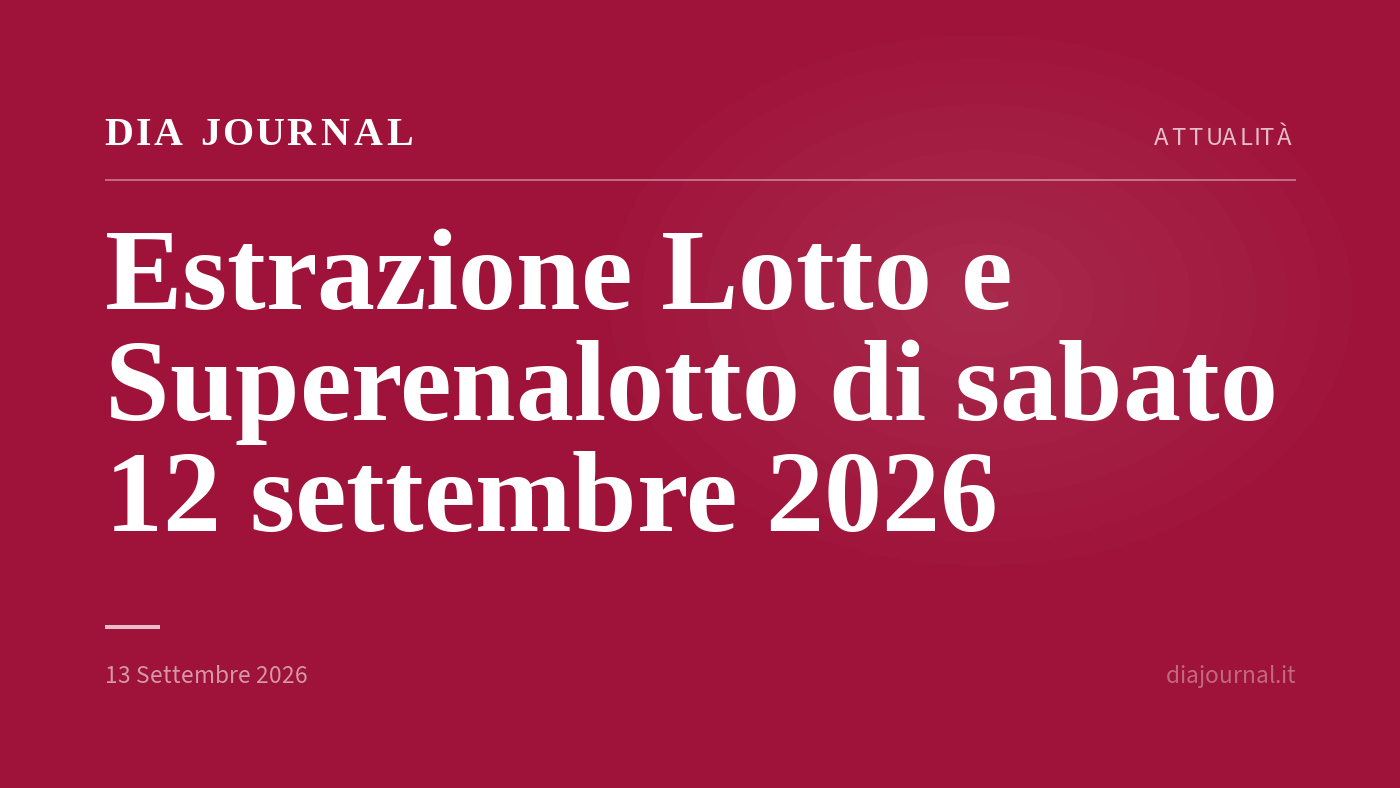 estrazione Lotto e Superenalotto — DIA Journal