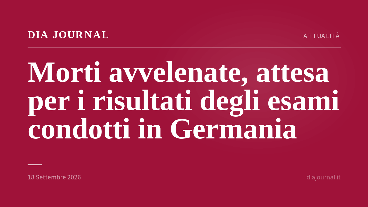 morti avvelenate — DIA Journal