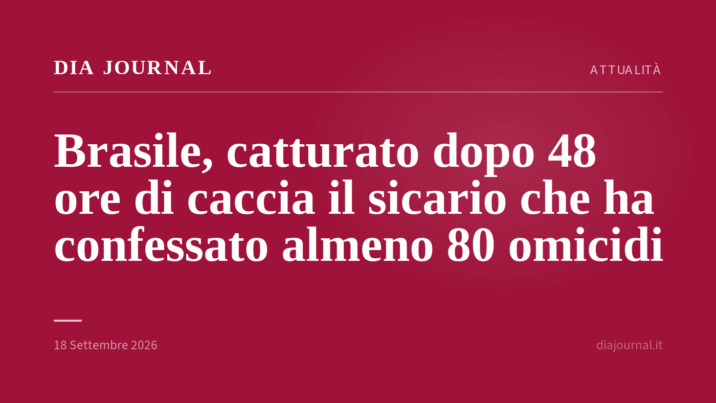 serial killer arrestato in Brasile — DIA Journal