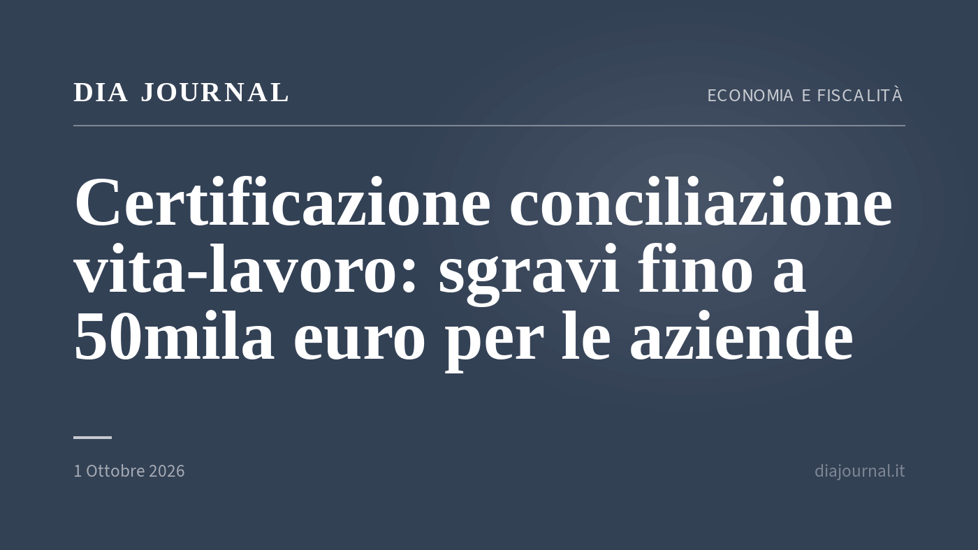 conciliazione vita-lavoro — DIA Journal