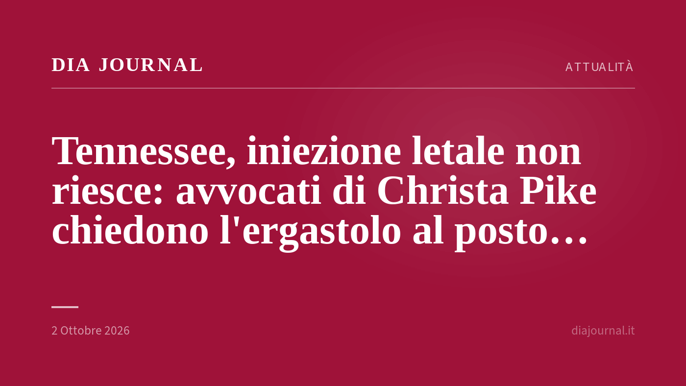 esecuzione fallita in Tennessee — DIA Journal